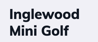 Inglewood Community Mini Putt Charitable Trust - Inglewood